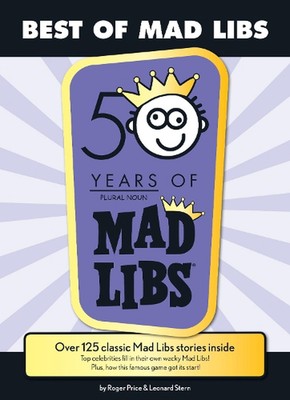 Best of Mad Libs: Over 125 Classic Mad Libs Stories Inside by Roger Price (Engli
