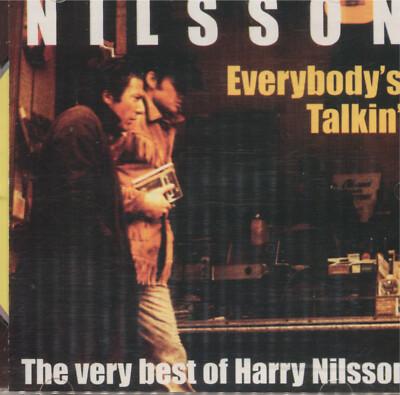 Harry Nilsson - Everybody's Talking: The Very Best Of Harry Nilsson CD