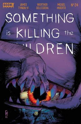SOMETHING IS KILLING THE CHILDREN #24 CVR A  BOOM! STU  COMICS 2022  STOCK IMG  