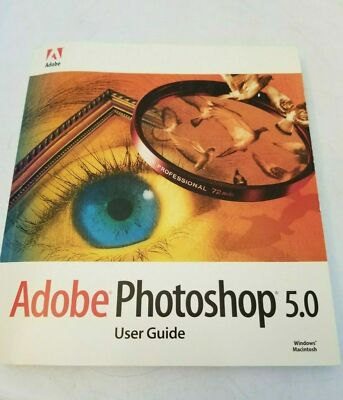 ADOBE PHOTOSHOP 5.0 USER GUIDE, WINDOWS MACINTOSh, NEW MANUAL, BEST OFFER PPD
