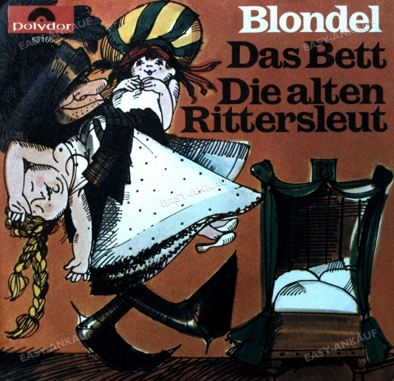 Blondel - Das Bett / Die Alten Rittersleut 7in 1969 (Vg+/Vg+) '