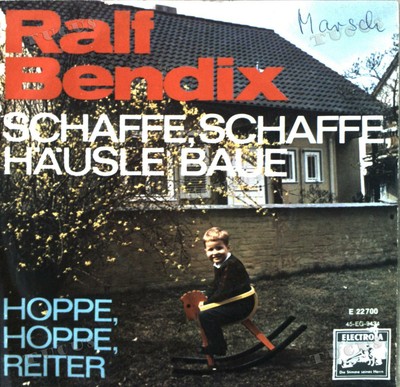 Ralf Bendix - Schaffe, Schaffe, Häusle Baue 7in 1964 (VG+/VG+) '*