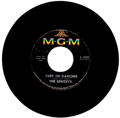 The Gentrys: KEEP ON DANCING / MAKE UP YOUR MIND 1965 MGM K-13379; VG