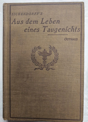 Rare German Novel from 1892- Eichendorff's ''Aus Dem Leben eines Taugenichts''