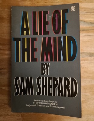 A Lie of the Mind: A Play in Three Acts (Sam Shepard) Paperback