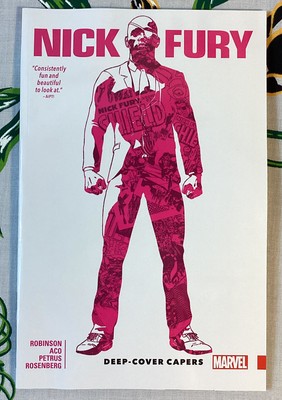 Nick Fury Deep-Cover Capers By James Robinson, Tpb, Marvel, 2017
