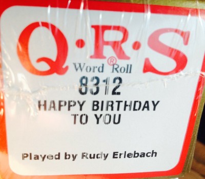 Player Piano Rolls Happy Birthday