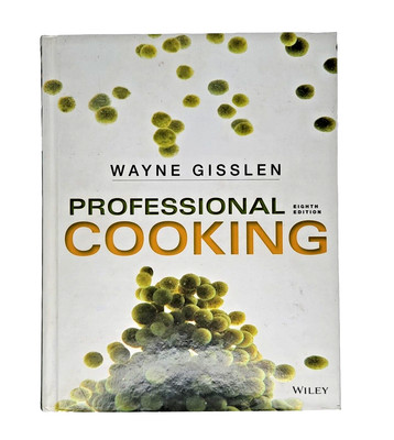 Professional Cooking 8th Eighth Edition Wayne Gisslen Cookbook Chef Gift