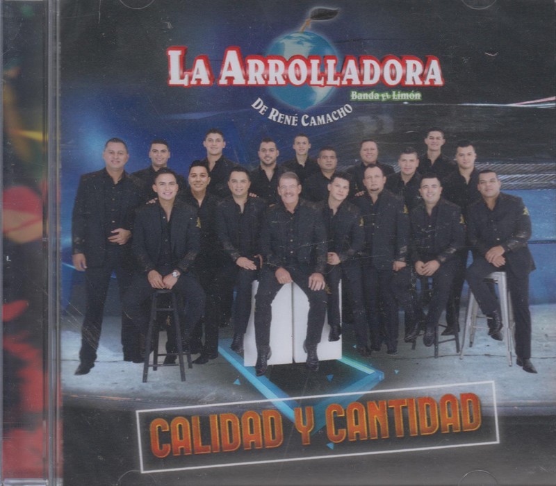 La Arrolladora Banda El Limon De Rene Camacho New Cd Calidad Y Cantidad Polybull Com