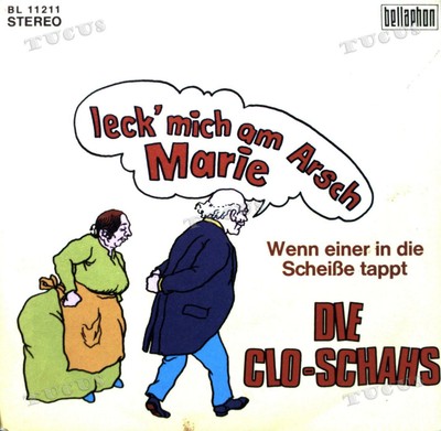 Die Clo-Schahs - Leck' Mich Am Arsch, Marie 7in 1972 (VG+/VG+) '*