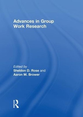 Advances in Group Work Research by Aaron Brower (English) Paperback Book