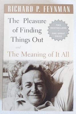 The Pleasure of Finding Things Out and Meaning of It All by Richard Phillips...