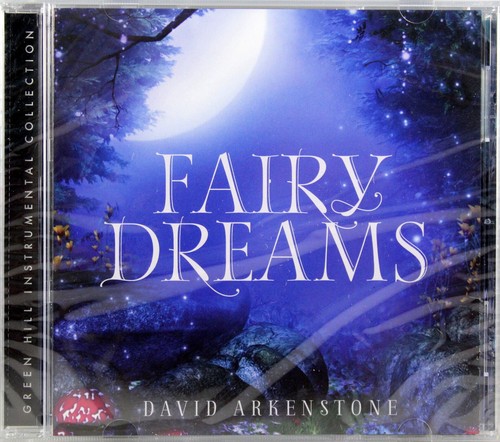 David Arkenstone Fairy Dreams NEW CD Instrumental Soothing Tones Melodies