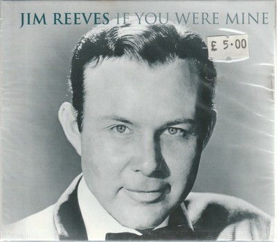 JIM REEVES: If You Were Mine - 35 TRACK COMPILATION CD: NEW / SEALED