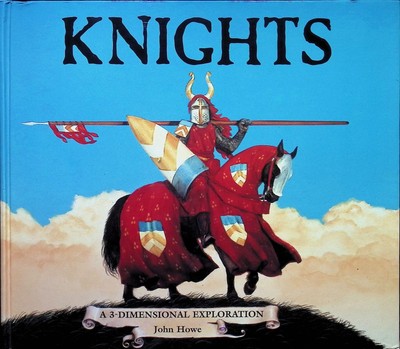 Sadie Fields / Knights A 3-Dimensional Exploration 1st Edition 1995