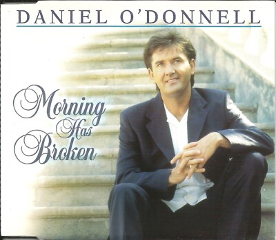 DANIEL O DONNELL Morning has Broken 2 UNRELEASED CD Single SEALED USA seller