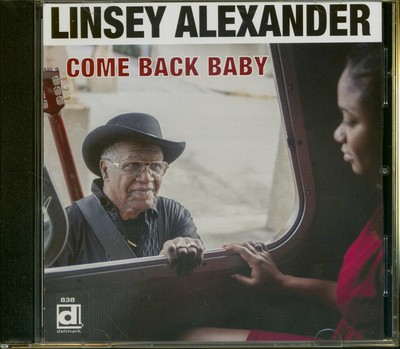 Linsey Alexander - Come Back Baby - Classic Chicago Blues