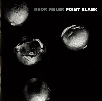 FEILER,DROR Point Blank (CD)