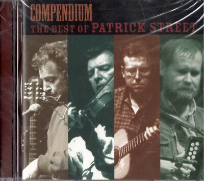 Compendium: The Best of Patrick Street by Patrick Street (CD, Nov-2000, Green Li