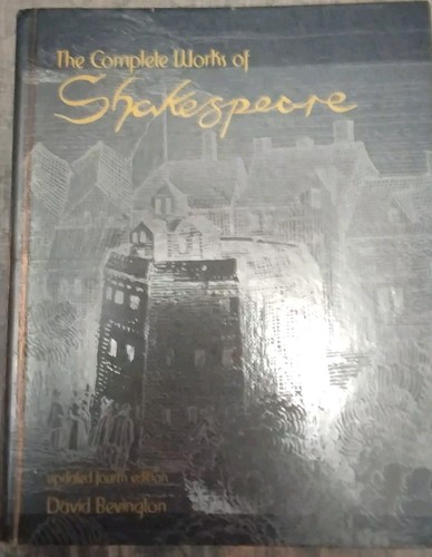 The Complete Works of Shakespeare Updated Fourth Edition By
