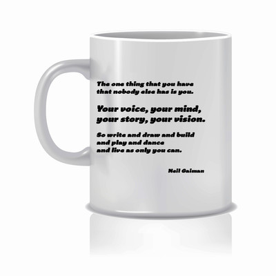 Meaningful quote Mug, Gift Mug, Mug, The one thing you have ...