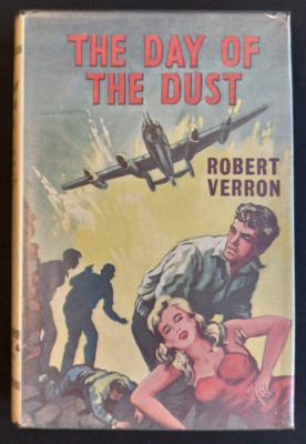 The Day Of The Dust by Robert Verron