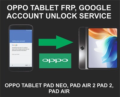 Oppo Tablet Unlock, Go, Pad Neo, Pad Air 2, Pad 2, Pad Air