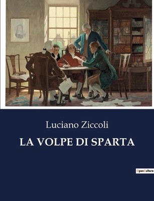 La Volpe Di Sparta by Luciano Ziccoli Paperback Book