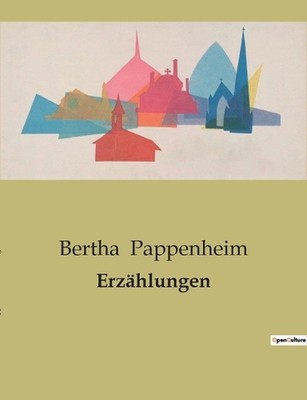 Erzhlungen by Bertha Pappenheim Paperback Book