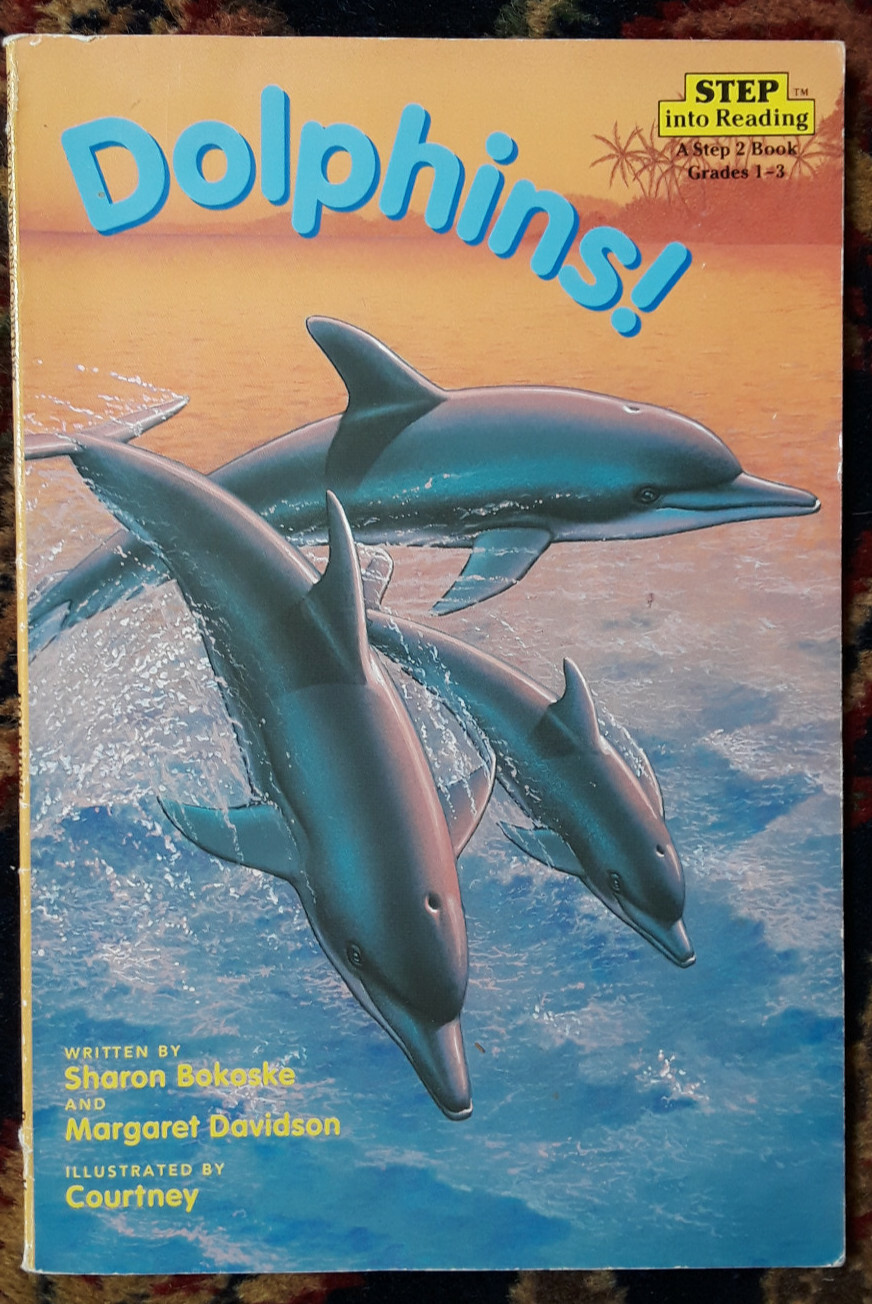 Dolphins! Step Into Reading Level 2, Sharon Bokoske Margaret