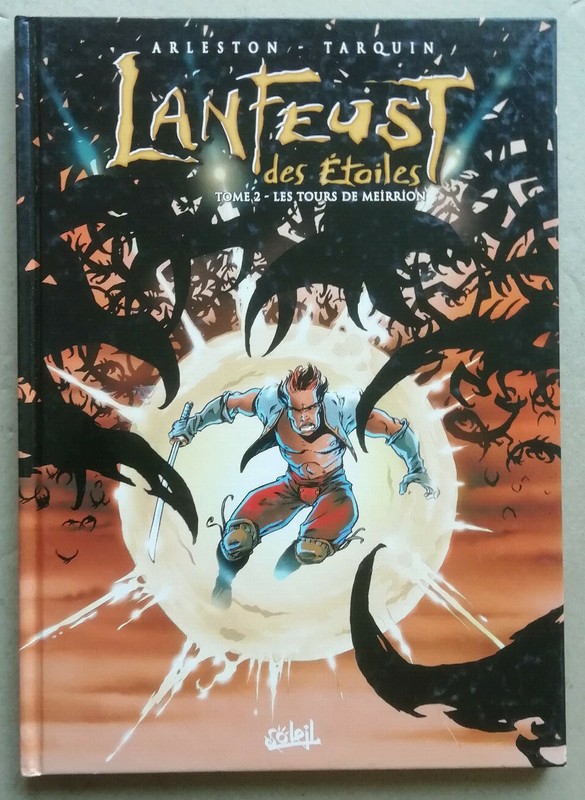 Lanfeust Des Etoiles T 2 Les Tours De Meirrion Arleston & Tarquin Ã©D Soleil Eo