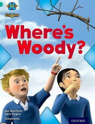 Project X Origins: Turquoise Book Band, Oxford Level 7: Hide and Seek: Where's W