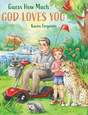 Guess How Much God Loves You by Karen Ferguson Hardcover Book