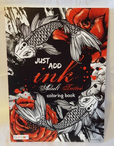 Just Add Ink Adult Tattoo Coloring Book by Bendon | eBay