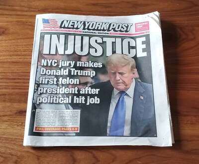 Donald Trump Guilty Indicted New York Post Newspaper May 31 2024 - BRAND NEW