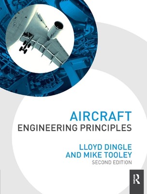 Aircraft Engineering Principles by Lloyd Dingle (English) Hardcover Book