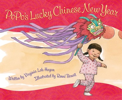 PoPo's Lucky Chinese New Year - Loh-Hagan, Virginia - Hardcover - Good
