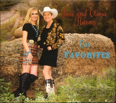 Joni & Olivia Harms - Our Favorites (CD) - Charts/Contemporary Country