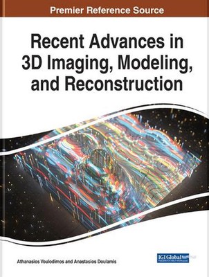 Recent Advances in 3D Imaging, Modeling, and Reconstruction by Athanasios Voulod