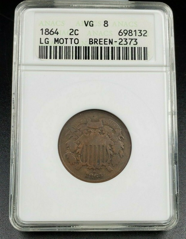 1864 2c Liberty Two Cent Coin ANACS VG08 FS-1302 Breen-2373