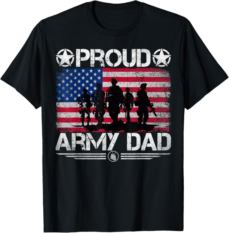 Proud Army Dad Military Patriotic Proud Dad Of Soldier T-Shirt