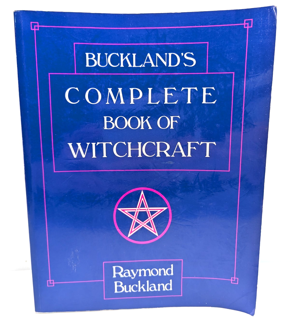 Buckland's Complete Book Of Witchcraft by Raymond Buckland