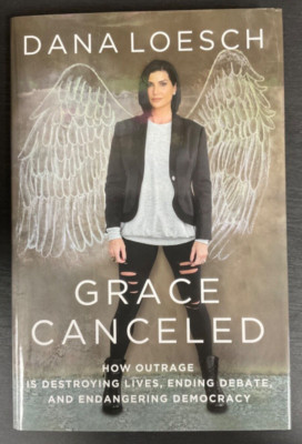 Grace Canceled Signed Book By Dana Loesch Premiere Collectibles Authentic
