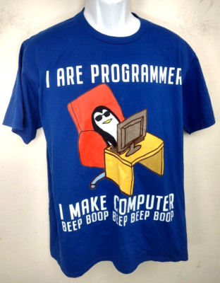 I Are Programmer Penguin I Make Computer Beep Lg Blue 2 sided graphic T Shirt