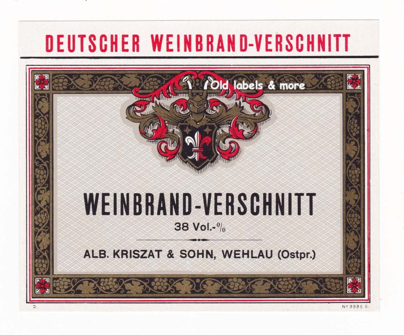 X0487 Wehlau - Snamensk - ÐÐ½Ð°Ð¼ÐµÐ½ÑÐº A. Kriszat Weinbrand Etikett Brandy Label
