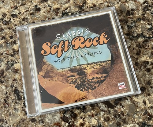 CLASSIC SOFT ROCK More Than A Feeling Time Life (CD 2006) 2