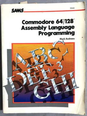 Commodore 64/128 Assembly Language Programming Andrew H.W.Sams 1986 1stEd/3rdPrt