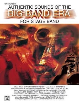 Authentic Sounds of the Big Band Era: 1st E-Flat Alto Saxophone (English) Paperb