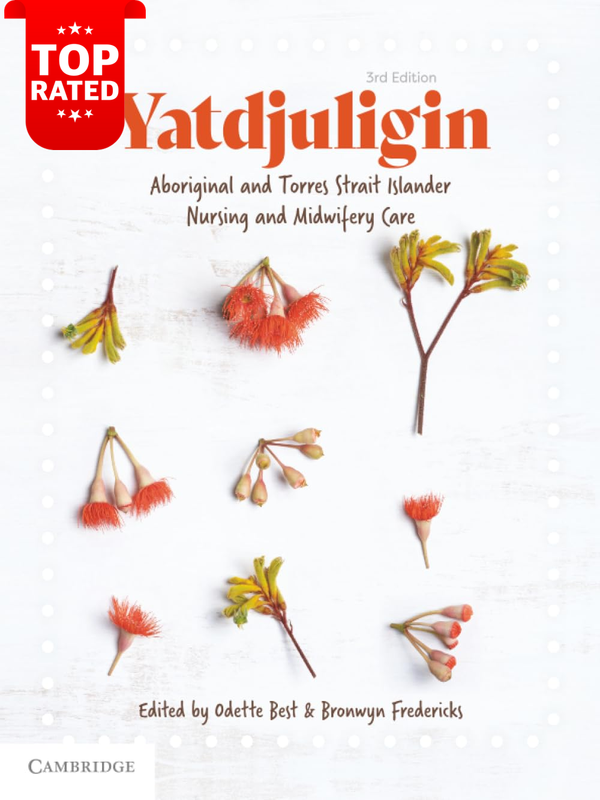 Aboriginal Torres Strait Islander Nursing Midwifery Care Yatdjuligin Guide