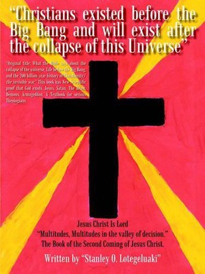 ''Christians Existed Before the Big Bang and Will Exist After the Collapse of Thi